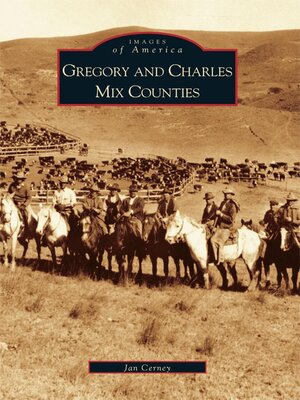 cover image of Gregory and Charles Mix Counties